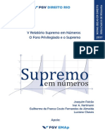 V Relatório Supremo Em Números - O Foro Privilegiado e o Supremo