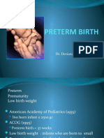 Preterm Birth: Dr. Deviana S. Riu, Spog