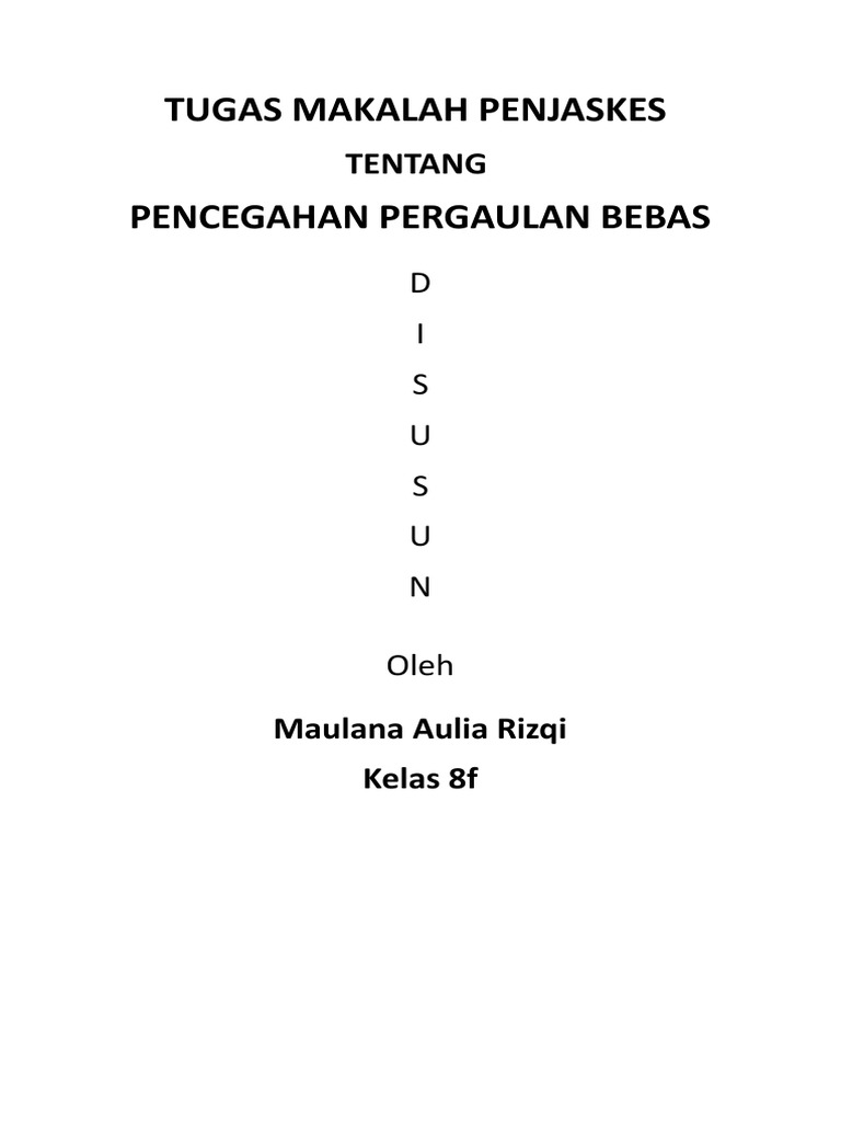 Tugas Makalah Penjaskes Tentang Pencegahan Pergaulan Bebas