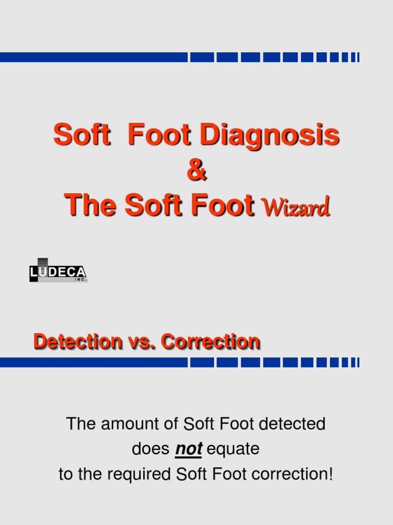 Soft Foot Diagnosis & The Soft Foot Wizard | PDF | Nature