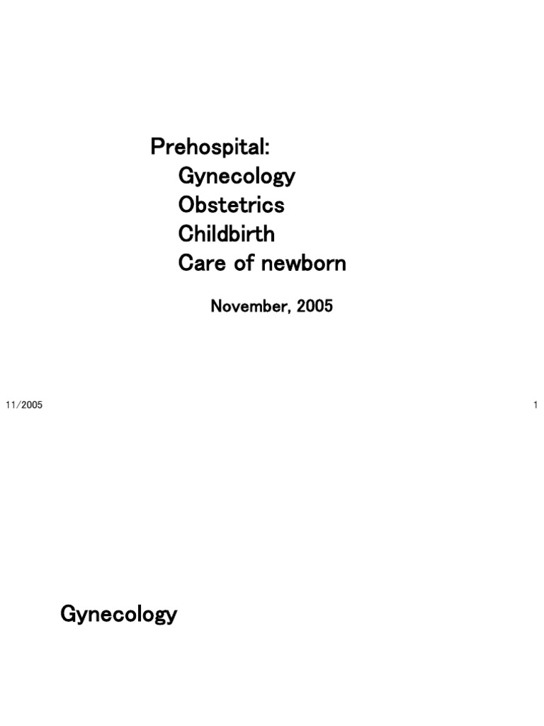 Prehospital: Gynecology Obstetrics Childbirth Care of Newborn | PDF ...