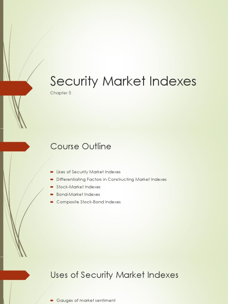 An Overview of Security Market Indexes Their Construction, Uses and