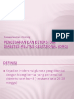 Pencegahan Dan Deteksi Dini DMG