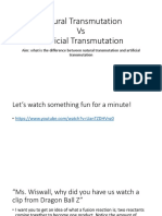 3 - Artificial Transmutation vs. Natural Transmutation