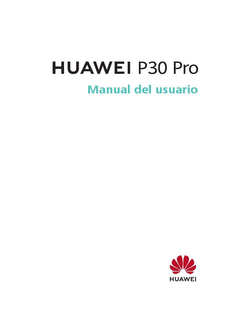 Huawei p30 Pro Manual Del Usuario (VogL09&l29, Emui9.1 01, Es) PDF