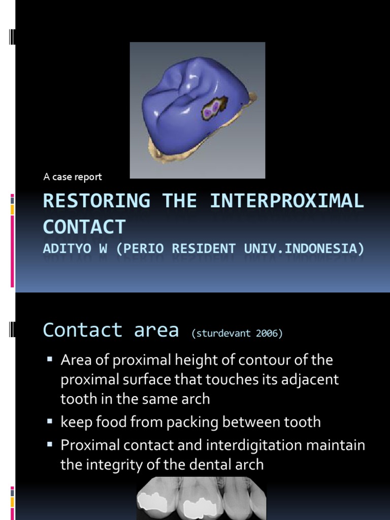 Interproximal Restoration Techniques | PDF | Mouth | Medical Specialties