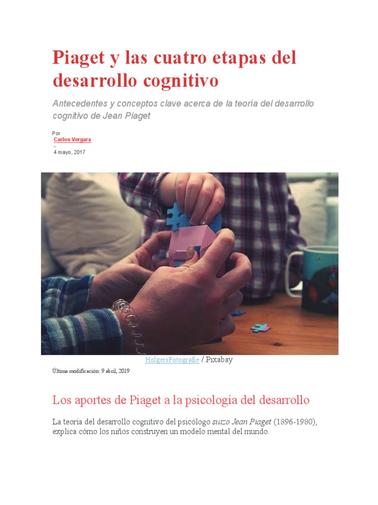 Piaget y las cuatro etapas del desarrollo cognitivo