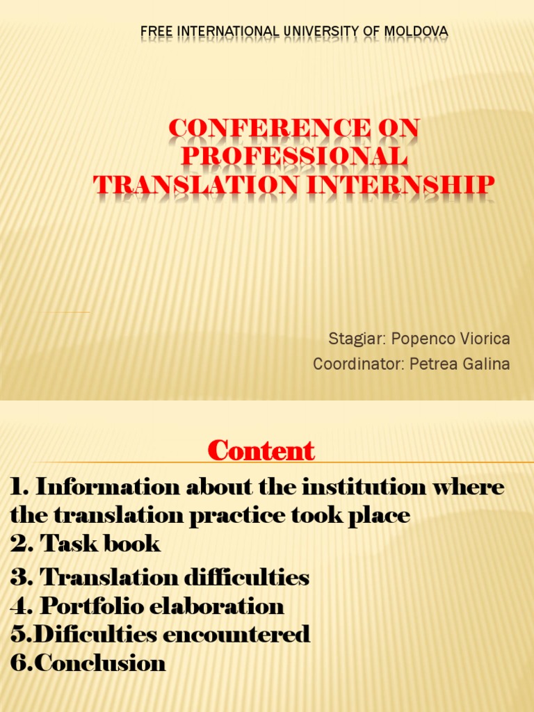 Professional Translation Internship A Summary of Experiences at the