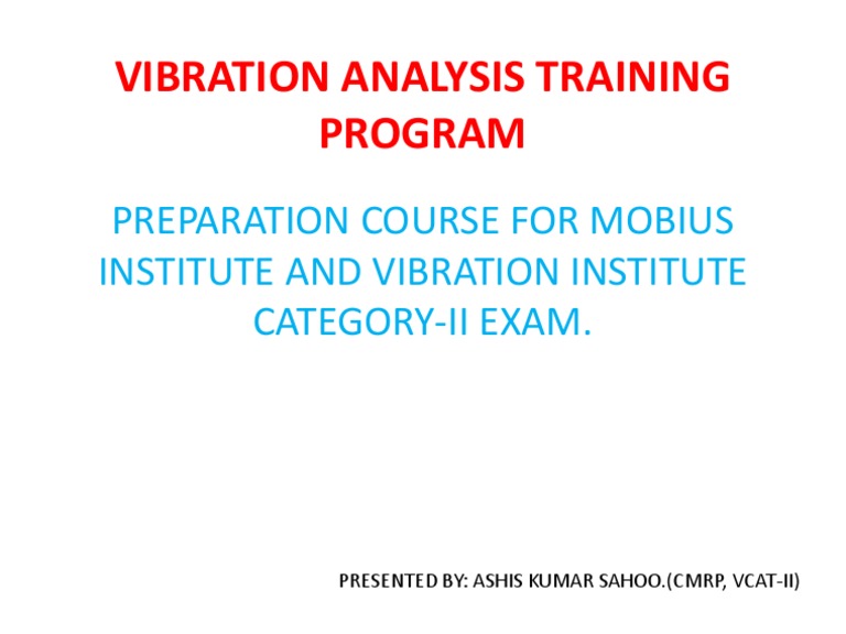 Vibration Analysis Training Program Preparation Course For Mobius