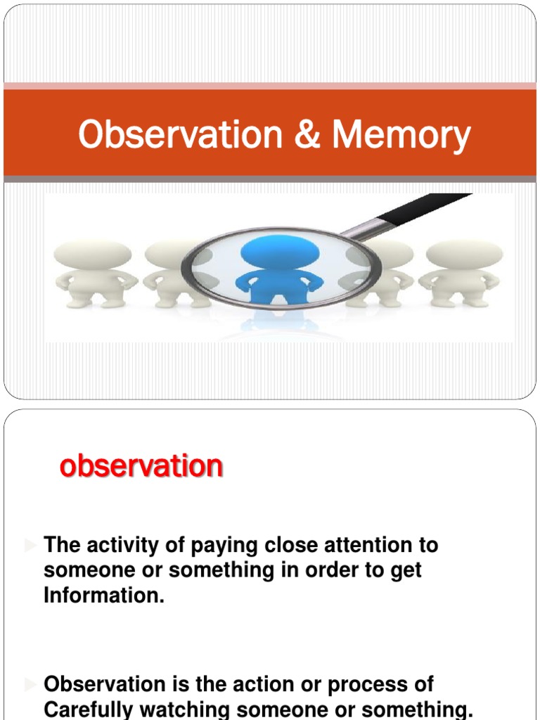 Observation and Memory Insights | PDF