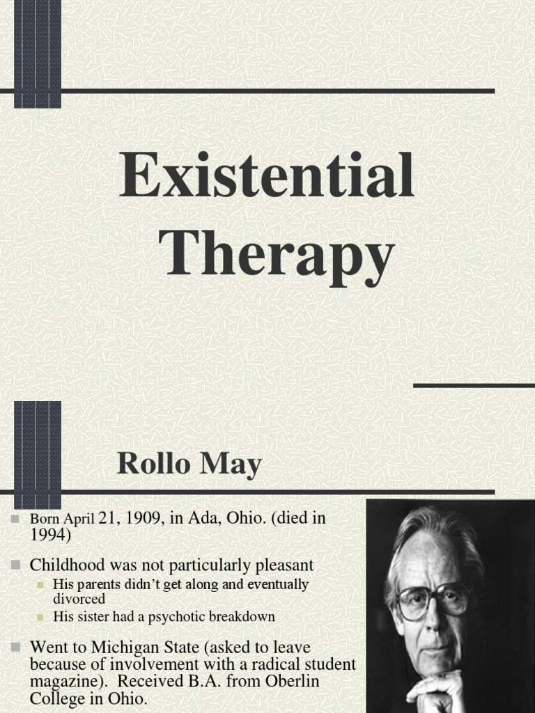Existential Therapy PPT Lecture PDF Existentialism Psychotherapy