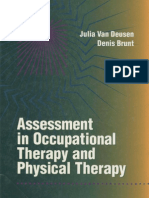 Assessement in Occupational Therapy and Physical Therapy