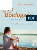 BOLDOGSÁG MINDEN NAPRA + MEDITÁCIÓS CD - Dr. Elise Bialylew