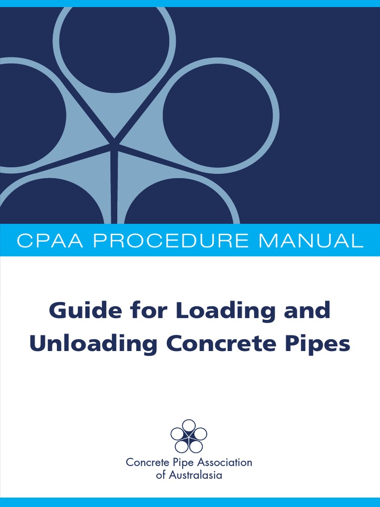 Guide For Loading and Unloading Concrete Pipes Cpaa Procedure Manual PDF Vehicles Concrete