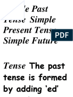 Simple Past Tense Simple Present Tense Simple Future