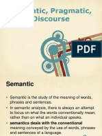 Semantic Pragmatic Discourse Analysis