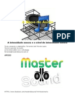 A Intensidade Sonora e o Nível de Intensidade Sonora