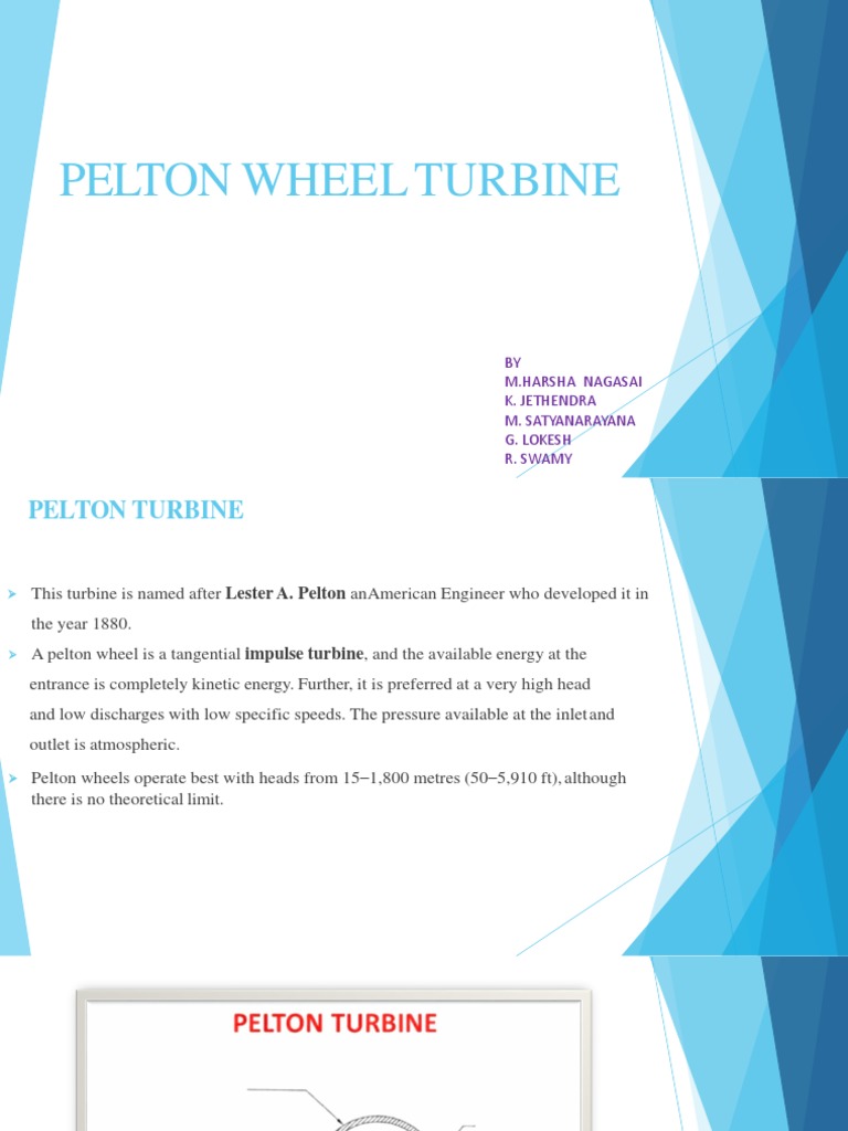 Pelton Wheel Turbine Overview and Function | PDF | Turbine | Jet Engine