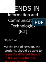 Trends In: Information and Communication Technologies (ICT)