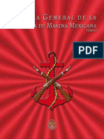 Historia General de La Infanteria de Marina Mexicana Tomo I