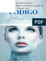 Codigo Intuitivo  Una Guía Práctica para Desarrollar Tu Intuición Desde el Primer Día.pdf