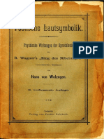 Hans Von Wolzogen - Poetische Lautsymbolik. Psychische Wirkungen Der Sprachlaute Aus R. Wagner's Ring Des Nibelungen" Versuchsweise Bestimmt-Verlag Von Feodor Reinboth (1897) PDF