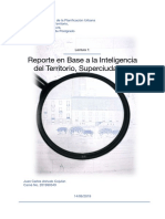 Reporte en Base A La Inteligencia Del Territorio, Superciudades