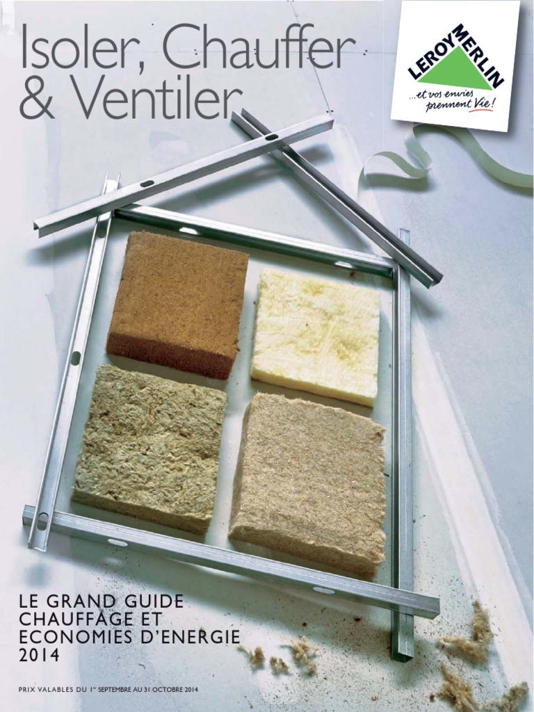 Location Machine A Souffler Ouate De Cellulose Leroy Merlin Guide Leroy Merlin Isolation Chauffage PDF | PDF | Chaudière | Efficacité  énergétique