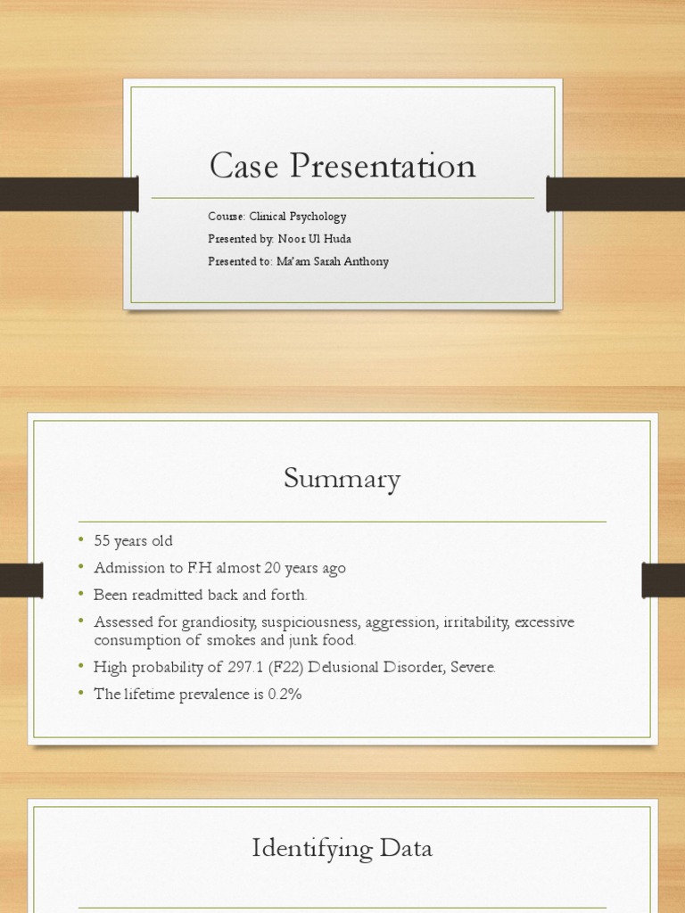 Case Presentation - Delusional Disorder | PDF | Delusion | Psychosis