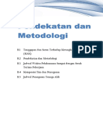 B. Pendekatan Dan Metodologi