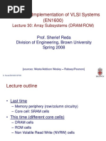 Design and Implementation of VLSI Systems (EN1600) : Lecture 30: Array Subsystems (DRAM/ROM)