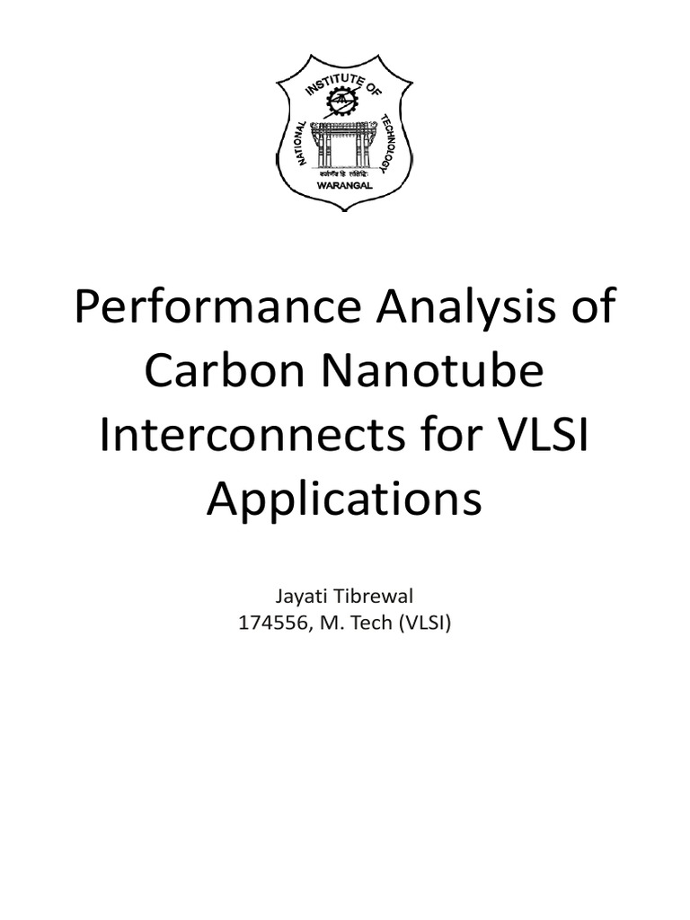 Performance Analysis of Carbon Nanotube Interconnects For VLSI ...