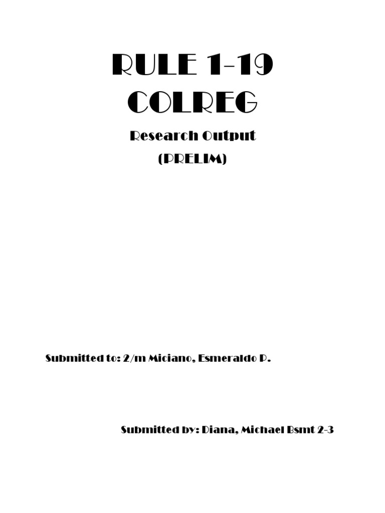 Rule 1 19 colreg research output prelim pdf