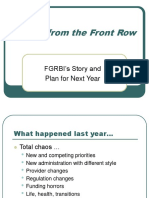 A View From The Front Row: FGRBI's Story and Plan For Next Year