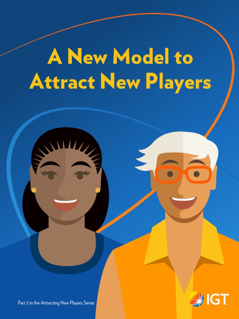 IGT Attract New Players WhitePaper PDF | PDF | Optimism | Millennials