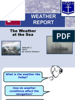 Weather: The Weather at The Sea