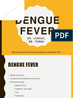 Dengue Fever: DR - J Un S Ay, DR - Tupas