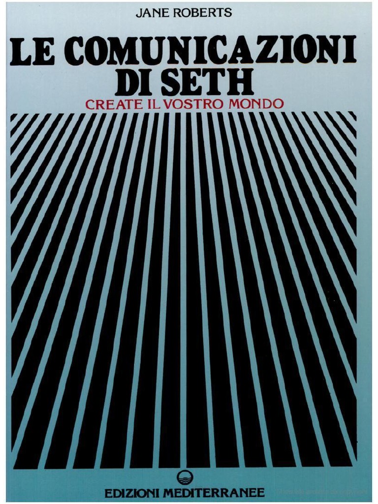 Jane Roberts - Le Comunicazioni Di Seth PDF | PDF