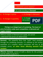 A Movement Along A Demand Curve Means?: This Question Requires An Understanding of Demand