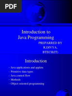 Introduction To Java Programming: Preparred by R.Divya, Btech (It)