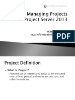 Managing Projects With Project Server 2013 - Presentation
