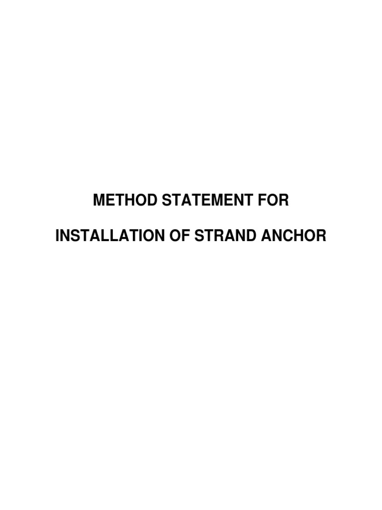 Strand Anchor Installation Method Statement | PDF | Anchor | Casing ...