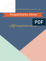 Happiness Now 60 Positive Affirmations For A Happy Life
