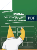 Cartilla Plan Estratégico Institucional 2015-2018 (Comunidades Seguras y en Paz)