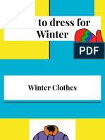 How To Dress For Winter Presentation