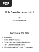 Role Based Access Control: by Ganesh Godavari