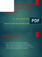 Rotary Instruments in Conservative Dentistry: DR - Vijay Kumar Shakya Dept of Conservative Dentistry and Endodontics