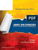 Sanchez Otero, German-Abril sin Censura-Golpe de Estado en Venezuela-Memorias.pdf