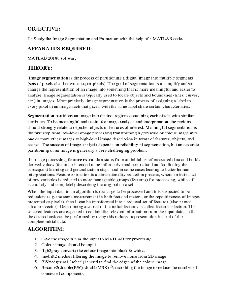 Objective Segmentation Partitions An Image Into Distinct Regions Containing Each Pixels With