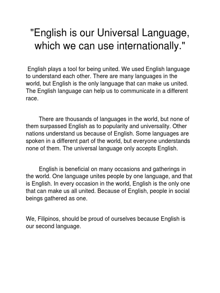 English Is Our Universal Language, Which We Can Use Internationally. | PDF